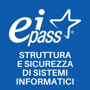 EIPASS Struttura e Sicurezza